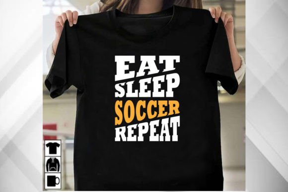 Eat Sleep Soccer Repeat Shirt: Graphics & T-Shirt Designs Review