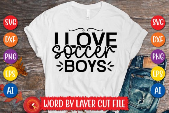 I Love Soccer Boys SVG: Graphics & T-Shirt Designs Reviewed