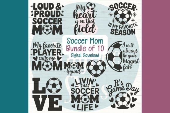 Soccer Mom SVG Bundle of 10: Graphics & T-Shirt Designs